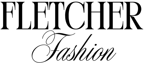 Fletcher Fashion
